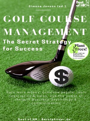 cover image of Golf Course Management--The Secret Strategy for Success